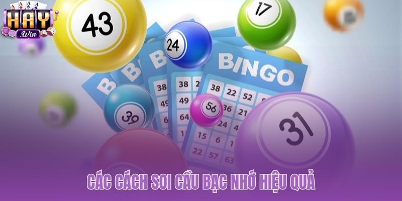 Tổng hợp cách soi cầu lô đề bạc nhớ đã được kiểm chứng