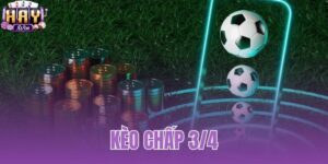 Kèo Chấp 3/4
