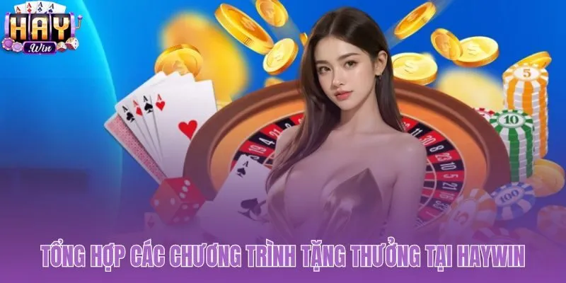 Khuyến mãi cực sốc từ cổng game Haywin