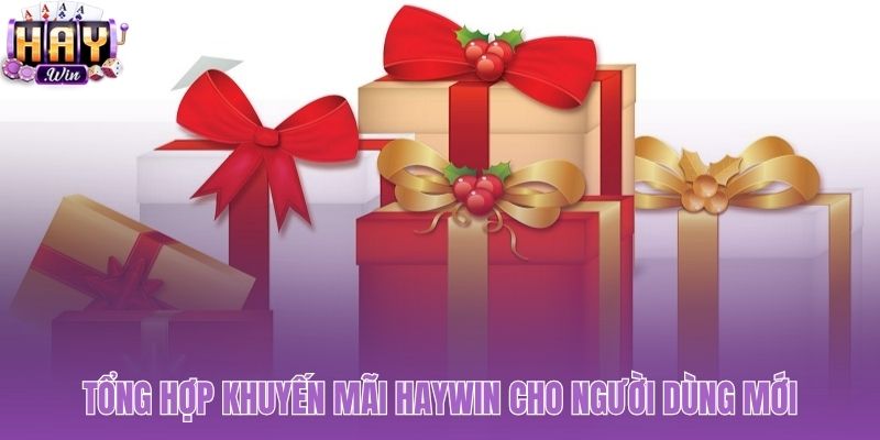 Những ưu đãi giá trị chào mừng người dùng mới