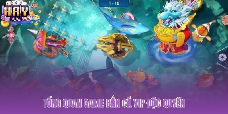 Trải nghiệm bắn cá VIP khẳng định đẳng cấp